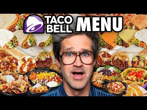 We Tried EVERY Food At Taco Bell